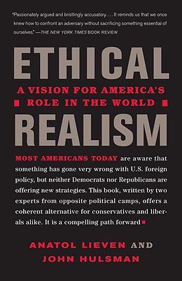 eBook (epub) Ethical Realism de Anatol Lieven, John Hulsman
