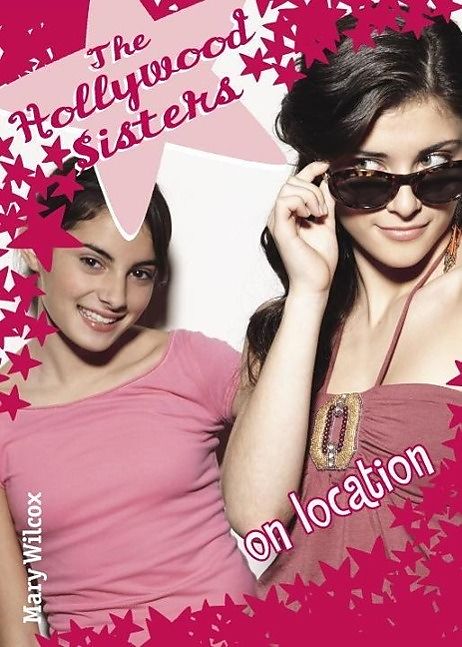 The Hollywood Sisters: On Location