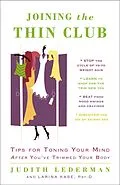 E-Book (epub) Joining the Thin Club von Judith Lederman