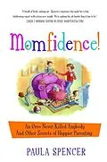 E-Book (epub) Momfidence! von Paula Spencer