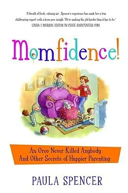E-Book (epub) Momfidence! von Paula Spencer