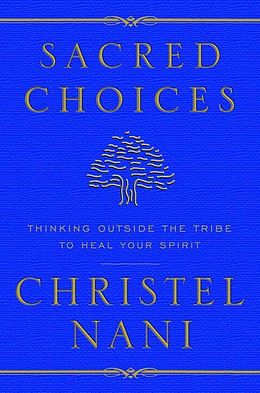 eBook (epub) Sacred Choices de Christel Nani