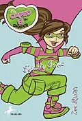 E-Book (epub) The Caped 6th Grader: Totally Toxic von Zoe Quinn