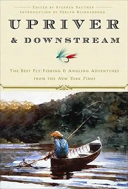 E-Book (epub) Upriver and Downstream von New York Times