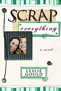E-Book (epub) Scrap Everything von Leslie Gould