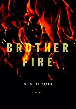 E-Book (epub) Brother Fire von W. S. Di Piero
