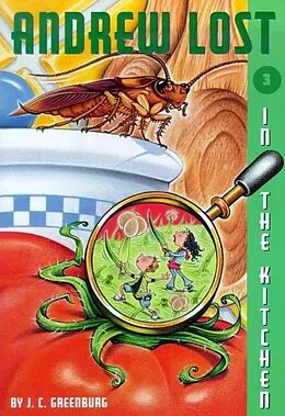 E-Book (epub) Andrew Lost #3: In the Kitchen von J. C. Greenburg