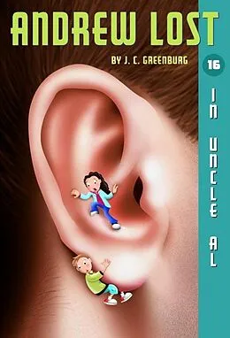 E-Book (epub) Andrew Lost #16: In Uncle Al von J. C. Greenburg
