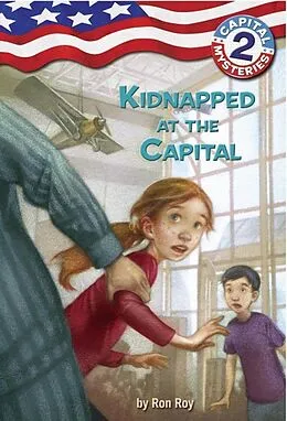 ePUB Capital Mysteries #2: Kidnapped at the Capital von Ron Roy