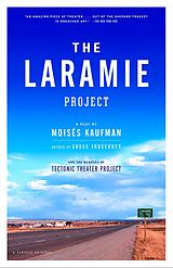 E-Book (epub) The Laramie Project von Moises Kaufman