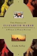 E-Book (epub) The Ordeal of Elizabeth Marsh von Linda Colley