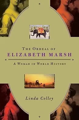 E-Book (epub) The Ordeal of Elizabeth Marsh von Linda Colley