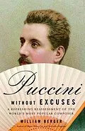 E-Book (epub) Puccini Without Excuses von William Berger