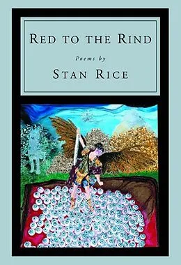 E-Book (epub) Red to the Rind von Stan Rice