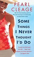 E-Book (epub) Some Things I Never Thought I'd Do von Pearl Cleage