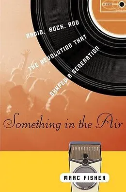 E-Book (epub) Something in the Air von Marc Fisher