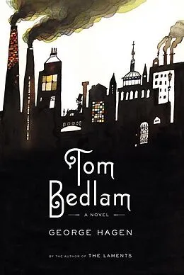 E-Book (epub) Tom Bedlam von George Hagen