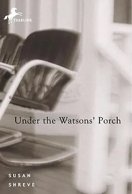E-Book (epub) Under the Watsons' Porch von Susan Shreve