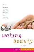 E-Book (epub) Waking Beauty von Elyse Friedman