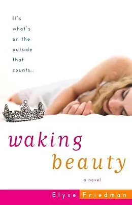 E-Book (epub) Waking Beauty von Elyse Friedman