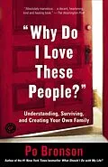 E-Book (epub) Why Do I Love These People? von Po Bronson