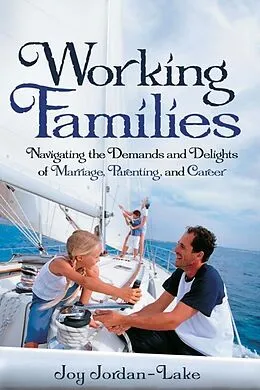 E-Book (epub) Working Families von Joy Jordan-Lake