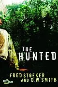 E-Book (epub) The Hunted von Fred Stoeker, D. W. Smith