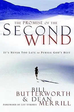 E-Book (epub) The Promise of the Second Wind von Bill Butterworth, Dean Merrill