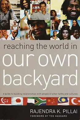 E-Book (epub) Reaching the World in Our Own Backyard von Rajendra Pillai