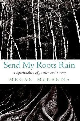 E-Book (epub) Send My Roots Rain von Megan Mckenna