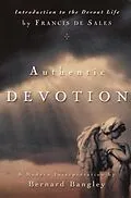 E-Book (epub) Authentic Devotion von Francis De Sales