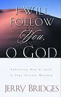 E-Book (epub) I Will Follow You, O God von Jerry Bridges