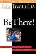 E-Book (epub) Be There! von John Trent