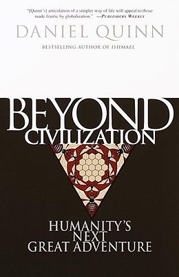 E-Book (epub) Beyond Civilization von Daniel Quinn