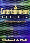 E-Book (epub) The Entertainment Economy von Michael Wolf