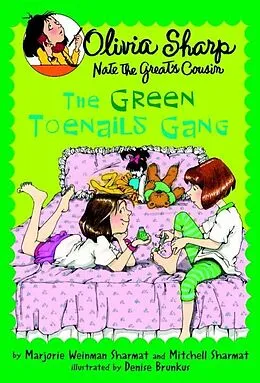 E-Book (epub) The Green Toenails Gang von Marjorie Weinman Sharmat, Mitchell Sharmat