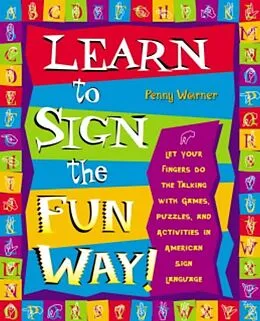 E-Book (epub) Learn to Sign the Fun Way! von Penny Warner
