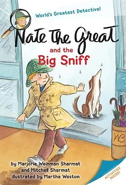 E-Book (epub) Nate the Great and the Big Sniff von Marjorie Weinman Sharmat, Mitchell Sharmat