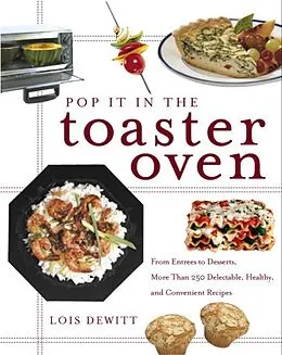 E-Book (epub) Pop It in the Toaster Oven von Lois Dewitt
