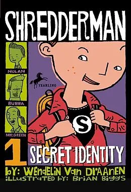 ePUB Shredderman: Secret Identity von Wendelin Van Draanen