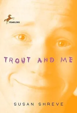 E-Book (epub) Trout and Me von Susan Shreve
