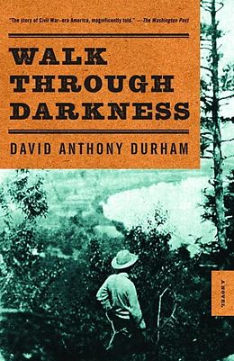 E-Book (epub) Walk Through Darkness von David Anthony Durham