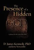 E-Book (epub) The Presence of a Hidden God von D. James Kennedy