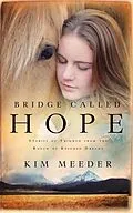 E-Book (epub) Bridge Called Hope von Kim Meeder