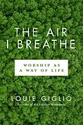 E-Book (epub) The Air I Breathe von Louie Giglio