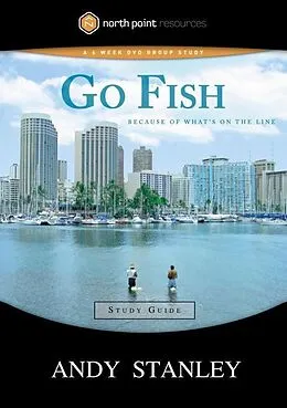 E-Book (epub) Go Fish Study Guide von Andy Stanley