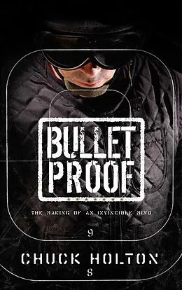 E-Book (epub) Bulletproof von Chuck Holton