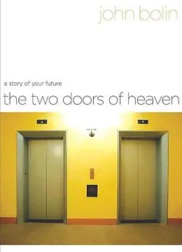 E-Book (epub) The Two Doors of Heaven von John Bolin