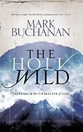 E-Book (epub) The Holy Wild von Mark Buchanan