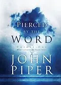 E-Book (epub) Pierced by the Word von John Piper